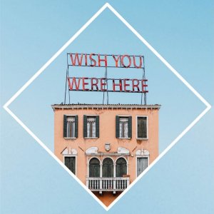 Wish You Were Here - Chris Greig & The Merchants