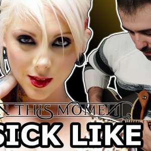 IN THIS MOMENT– SICK LIKE ME (Guitar Cover by Luca Saccomando)