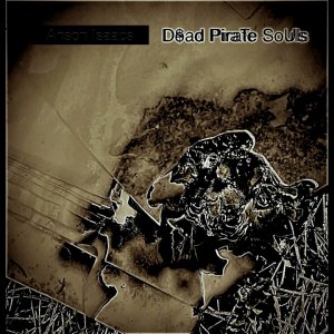 Anson Isaacs - Dead Pirate Souls (Radio Edit)
