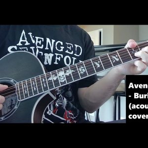 Avenged Sevenfold - Buried Alive (acoustic intro cover)