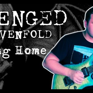 Avenged Sevenfold - Coming Home (Guitar Cover)