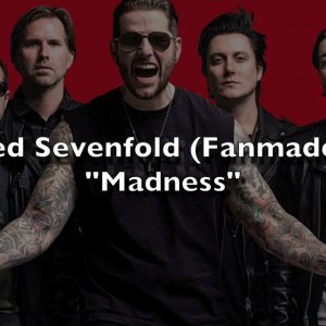 Avenged Sevenfold 2022 "Madness" Fanmade Song