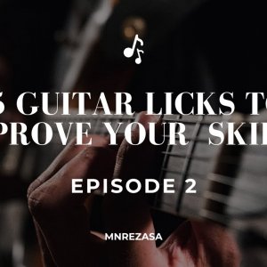 5 Guitar Licks To Improve Your Skills | Ep.2