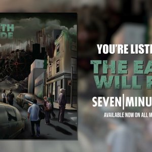 seven minutes after - The Earth Will Fade (Official Audio)